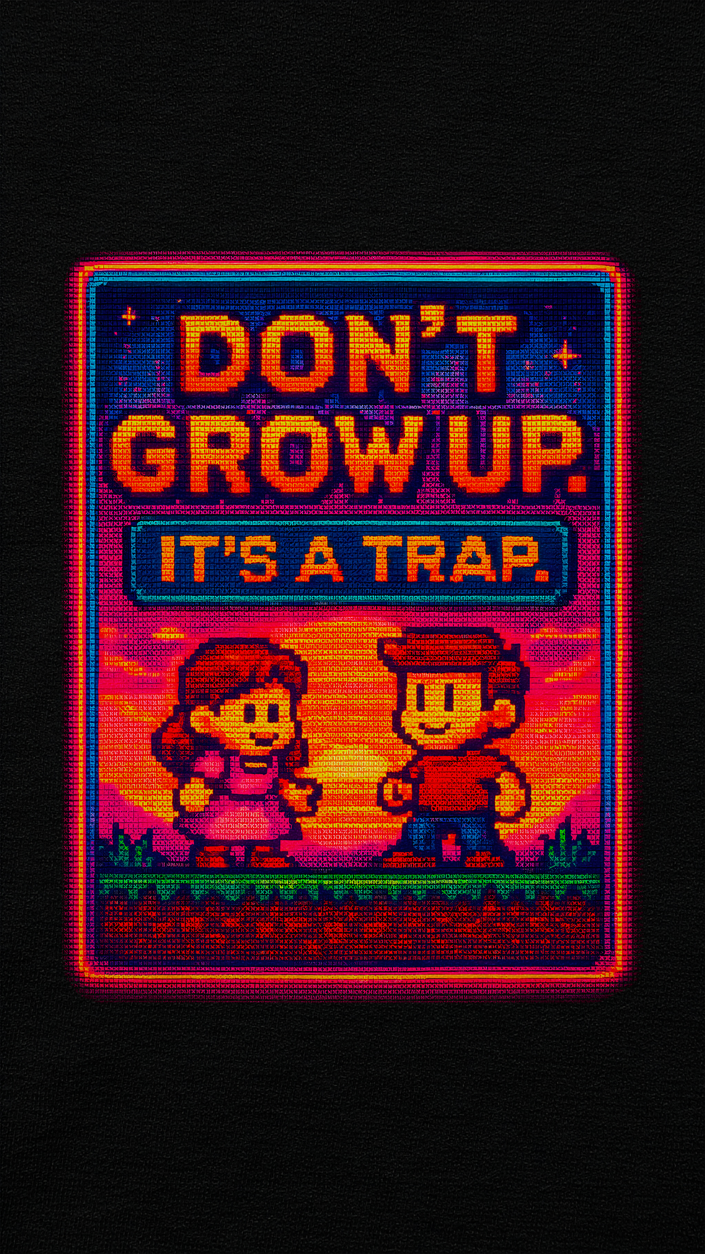 Don’t Grow Up (8‑bit)